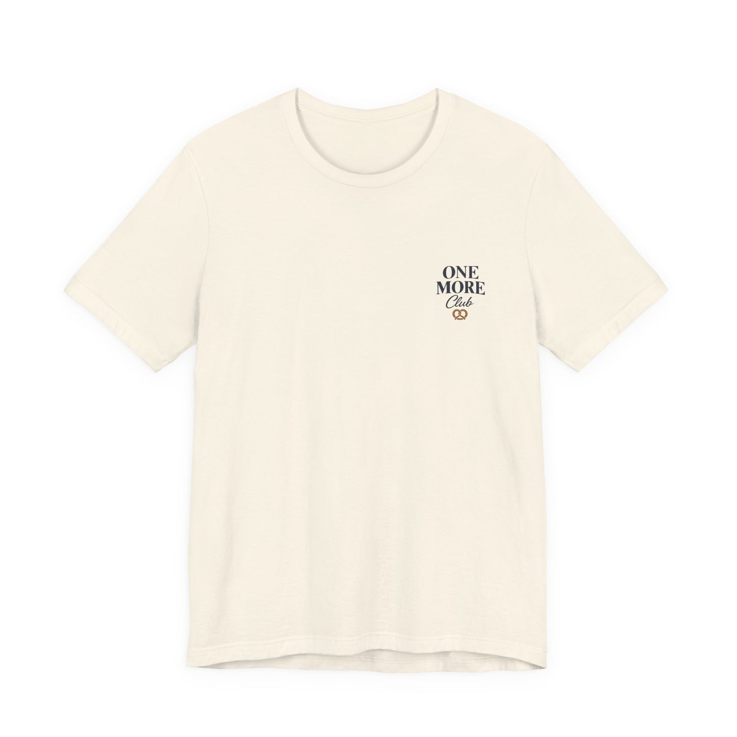 One More Club T-Shirt