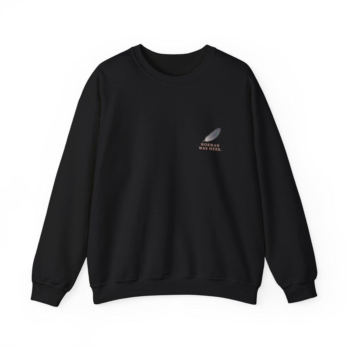 Norman Left a Feather Sweatshirt